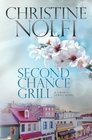 Second Chance Grill (Liberty Series) (Volume 1)