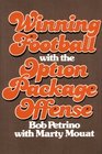 Winning Football With the Option Package Offense