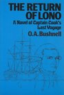 The Return of Lono A Novel of Captain Cook's Last Voyage