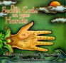 The Secret Code on Your Hands An Illustrated Guide to Palmistry