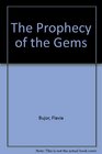 Prophecy Of The Gems