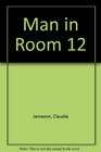 Man in Room 12