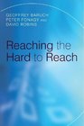 Reaching the Hard to Reach Evidencebased Funding Priorities for Intervention and Research