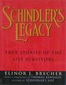 Schindler's Legacy True Stories of the List Survivors