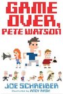 Game Over Pete Watson