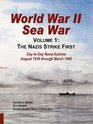 World War II Sea War Volume 1 The Nazis Strike First