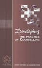 Developing the Practice of Counselling