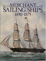 Merchant Sailing Ships 18151850