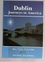 Dublin Journeys in America