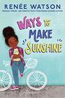 Ways to Make Sunshine (Ryan Hart, Bk 1)