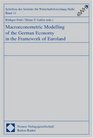 Macroeconomic Modelling of the German Economy in the Framework of Euroland