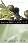 A Harmony of the Words  Works of Jesus Christ