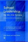 School Leadership in the 21st Century