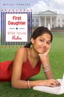 First Daughter White House Rules