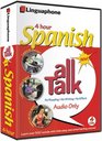 Spanish All Talk Basic Language Course  Learn to Understand and Speak Spanish  with Linguaphone Language Programs