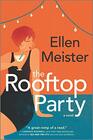 The Rooftop Party A Novel