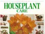 Houseplant Care