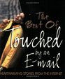 The Best of Touched by an Email