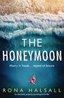 The Honeymoon: An absolutely gripping psychological thriller