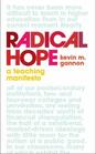 Radical Hope A Teaching Manifesto