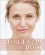 The Longevity Book The Biology of Resilience the Privilege of Time and the New Science of Age