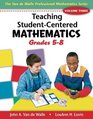 Teaching StudentCentered Mathematics Volume III Grades 58 with eBook DVD
