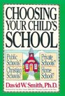Choosing Your Child's School