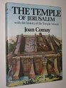 The Temple of Jerusalem With the history of Temple Mount