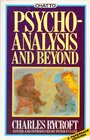 Psychoanalysis and Beyond