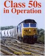 Class 50s in Operation