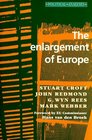 The Enlargement of Europe