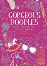 Gorgeous Doodles Pretty FullColor Pictures to Create and Complete