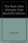 The Real Little Ultimate Fake Book/Eb Edition