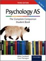Complete Companions AS Student Book for AQA A Psychology