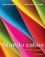 Atando cabos Curso intermedio de espaol with MySpanishLab with eText   Access Card Package