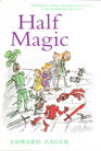 Half Magic (Tales of Magic, Bk 1)