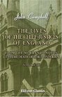 The Lives of the Chief Justices of England From the Norman Conquest till the Death of Lord Mansfield Volume 3