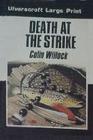 Death at the Strike (Large Print)