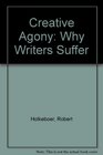 Creative Agony Why Writers Suffer