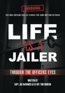 Life As a Jailer Through the Officers Eyes