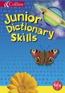 Collins Junior Dictionary Skills