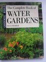 The Complete Book of Water Gardens