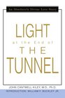 Light at the End of the Tunnel An Absolutely Divine Love Story