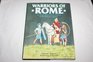 Warriors of Rome An Illustrated Military History of the Roman Legions