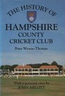 The History of Hampshire County Cricket Club