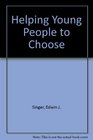 Helping Young People to Choose