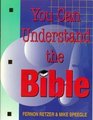 You can understand the Bible