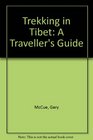 Trekking in Tibet A Traveller's Guide