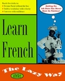 Learn French The Lazy Way