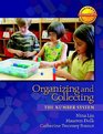 Organizing and Collecting The Number System